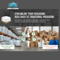 Bulk Bags vs. Traditional Packaging: Which Is Right for Your Industry?