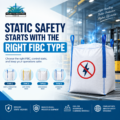 Static Safety Starts With the Right FIBC Type